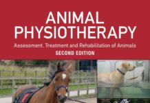 Animal Physiotherapy: Assessment, Treatment and Rehabilitation of Animals, 2nd Edition