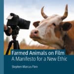Farmed Animals on Film: A Manifesto for a New Ethic PDF Download