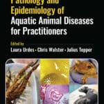 Pathology and Epidemiology of Aquatic Animal Diseases for Practitioners PDF Download