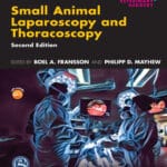 Small Animal Laparoscopy and Thoracoscopy 2nd Edition PDF Download