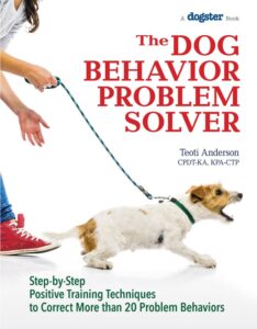 the-dog-behavior-problem-solver-stepbystep-positive-training-techniques-to-correct-more-than-20-problem-behaviors