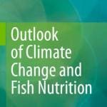 Outlook of Climate Change and Fish Nutrition