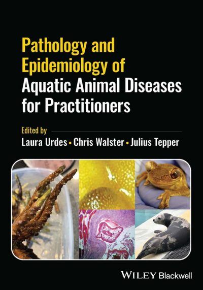 Pathology and Epidemiology of Aquatic Animal Diseases for Practitioners PDF Download