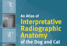 An Atlas of Interpretative Radiographic Anatomy of the Dog and Cat 2nd Edition