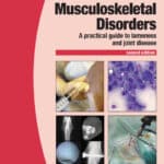 BSAVA Manual of Canine and Feline Musculoskeletal Disorders, A Practical Guide to Lameness and Joint Disease, 2nd Edition