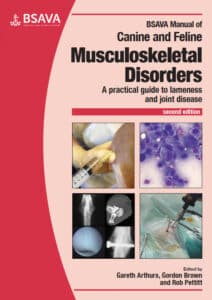 BSAVA Manual of Canine and Feline Musculoskeletal Disorders, A Practical Guide to Lameness and Joint Disease, 2nd Edition