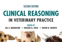 Clinical Reasoning in Veterinary Practice: Problem Solved!, 2nd Edition