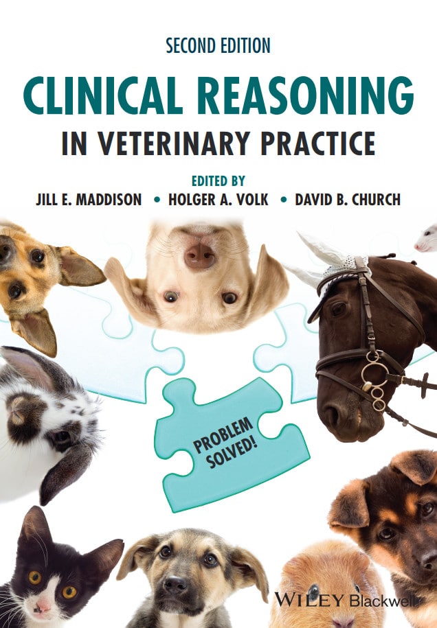 Clinical Reasoning In Veterinary Practice: Problem Solved!, 2Nd Edition Pdf Download