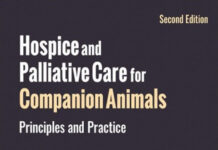 Hospice and Palliative Care for Companion Animals: Principles and Practice, 2nd Edition
