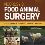 Noordsy’s Food Animal Surgery, 6th Edition