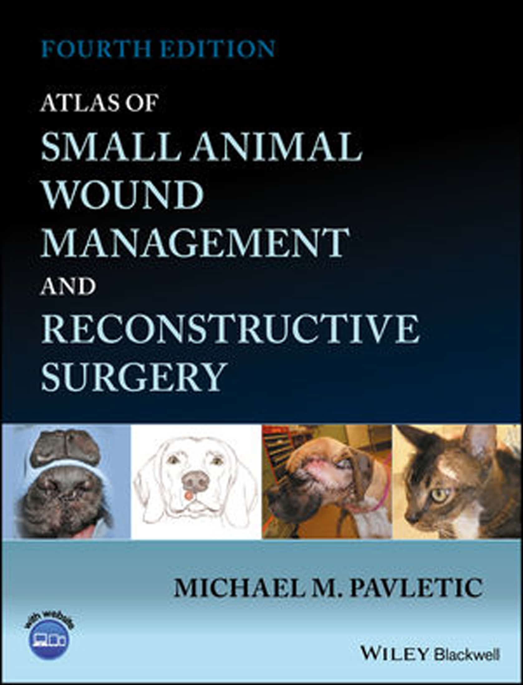 Atlas Of Small Animal Wound Management And Reconstructive Surgery 4Th Edition Pdf Download