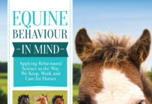 Equine Behaviour in Mind: Applying Behavioural Science to the Way We Keep, Work and Care for Horses