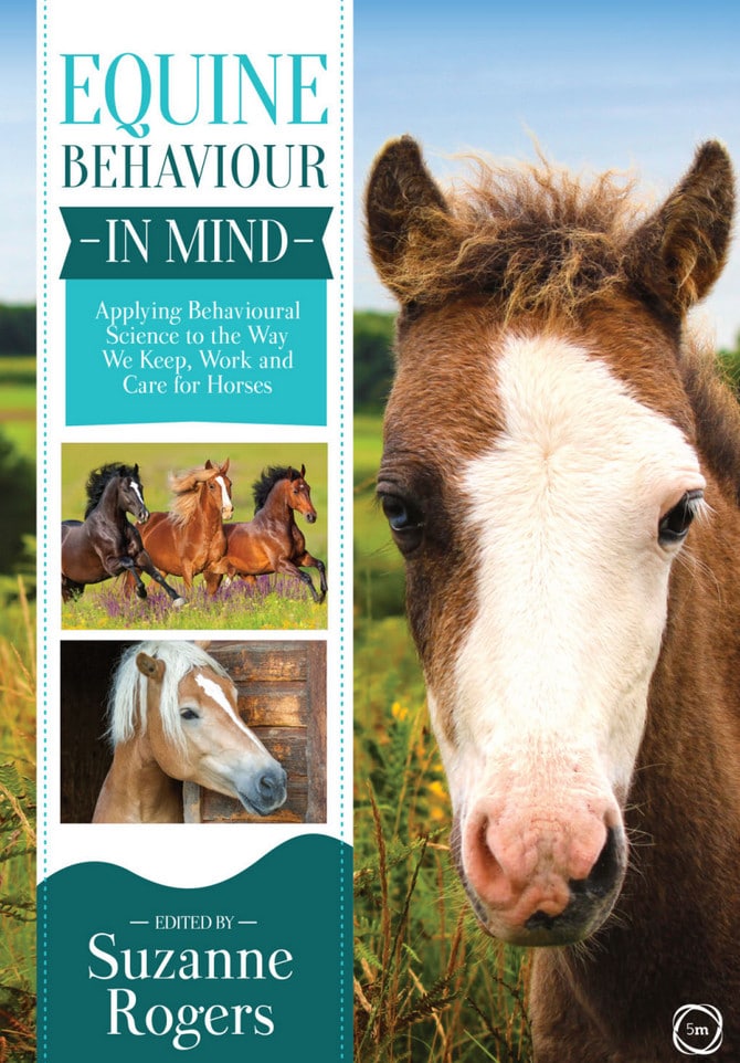 Equine Behaviour In Mind: Applying Behavioural Science To The Way We Keep, Work And Care For Horses Pdf Download