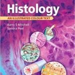 Histology: An Illustrated Colour Text