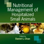 Nutritional Management of Hospitalized Small Animals