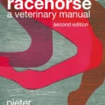 The Racehorse A Veterinary Manual 2nd Edition PDF Download
