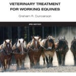 Veterinary Treatment for Working Equines 2nd Edition