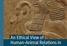 An Ethical View of Human-Animal Relations in the Ancient Near East