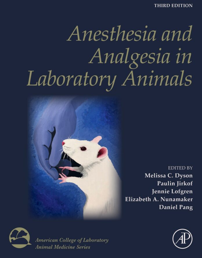 anesthesia-and-analgesia-in-laboratory-animals-3rd-edition Anesthesia and Analgesia in Laboratory Animals, 3rd Edition