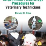 Large Animal Parasitology Procedures for Veterinary Technicians