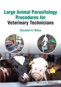 Large Animal Parasitology Procedures for Veterinary Technicians Large Animal Parasitology Procedures for Veterinary Technicians
