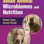 Small Animal Microbiomes and Nutrition
