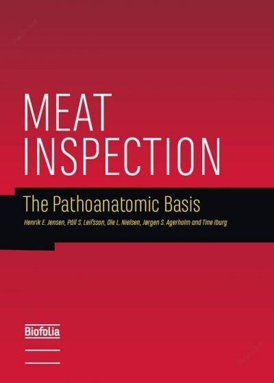 Meat Inspection: The Pathoanatomic Basis