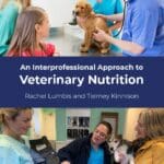 An Interprofessional Approach to Veterinary Nutrition