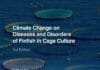 Climate Change on Diseases and Disorders of Finfish in Cage Culture, 3rd Edition