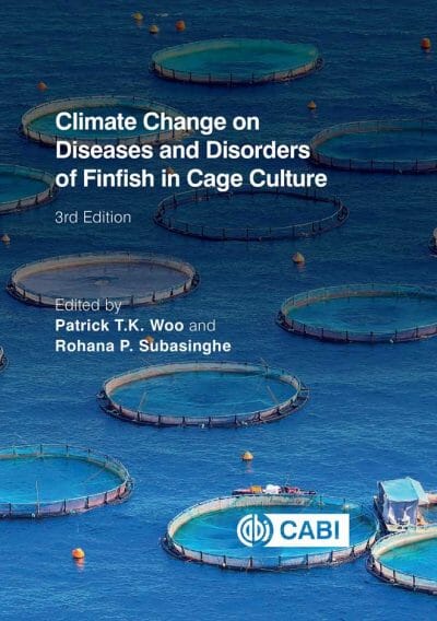 Climate Change on Diseases and Disorders of Finfish in Cage Culture 3rd Edition PDF Download