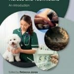 One Health for Veterinary Nurses and Technicians: An Introduction PDF Download