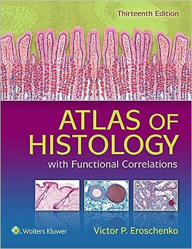 Difiore's Atlas of Histology with Functional Correlations 12th Edition
