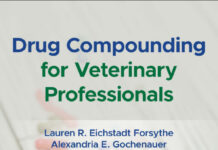 Drug Compounding for Veterinary Professionals