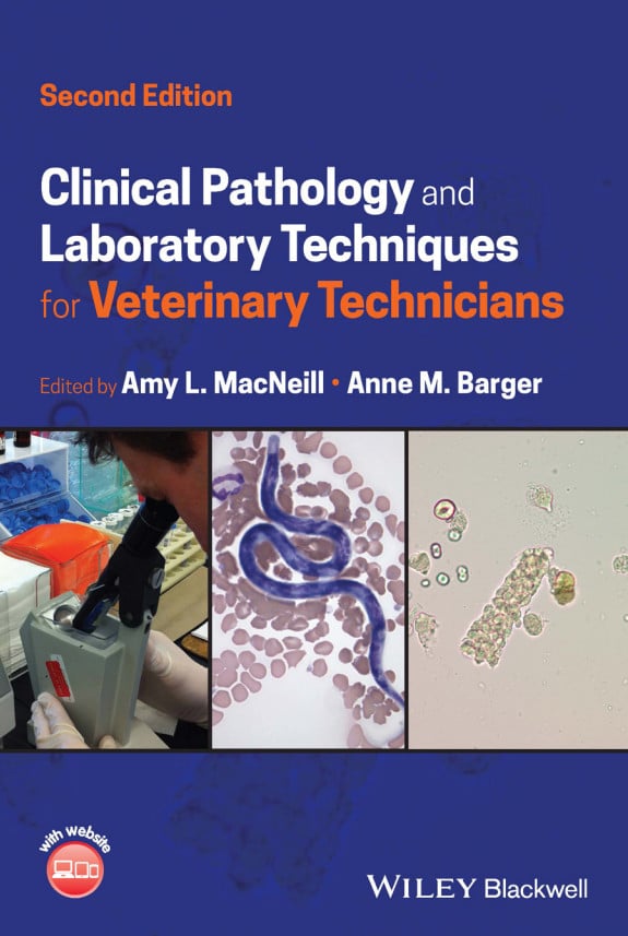 Clinical Pathology And Laboratory Techniques For Veterinary Technicians, 2Nd Edition Pdf Download