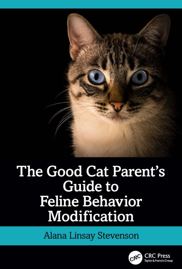 The Good Cat Parents Guide To Feline Behavior Modification Pdf Download