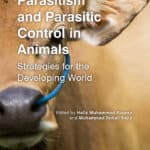 Parasitism and Parasitic Control in Animals: Strategies for the Developing World PDF Download