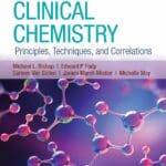 Clinical Chemistry Principles, Techniques, and Correlations, 9th edition