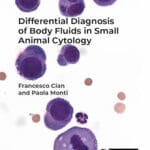 Differential Diagnosis Of Body Fluids In Small Animal Cytology