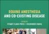 Equine Anesthesia And Co-Existing Disease Pdf