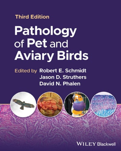 Pathology of Pet and Aviary Birds, 3rd Edition