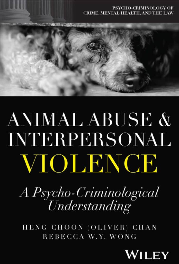 Animal Abuse and Interpersonal Violence: A Psycho-Criminological Understanding
