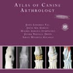 Atlas of Canine Arthrology: Updated Edition with 3D Animations PDF Download