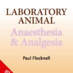 Laboratory Animal Anaesthesia and Analgesia 5th Edition PDF Download