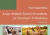 Large Animal Clinical Procedures For Veterinary Technicians, 5Th Edition