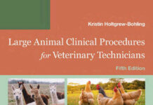 Large Animal Clinical Procedures for Veterinary Technicians, 5th Edition