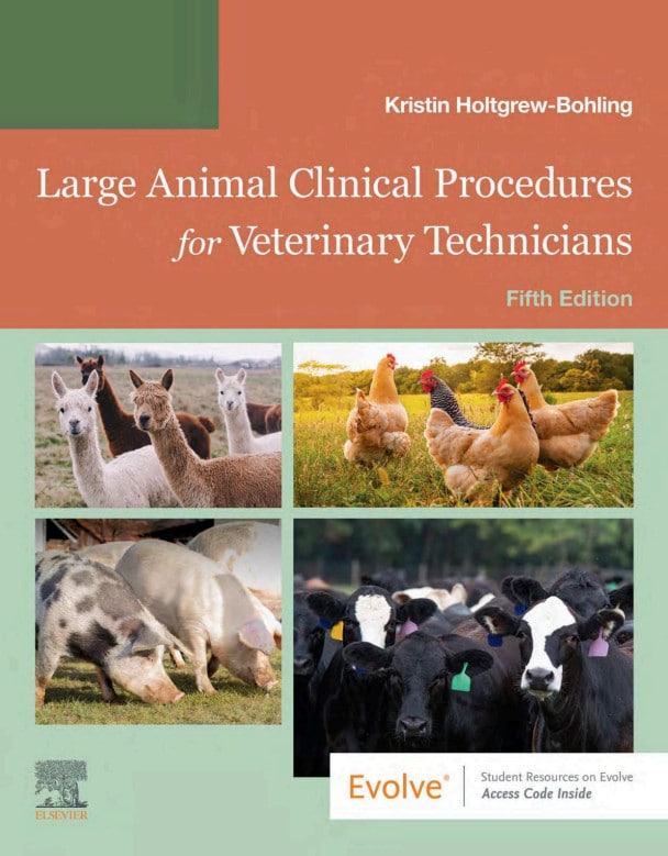 Large Animal Clinical Procedures For Veterinary Technicians 5Th Edition