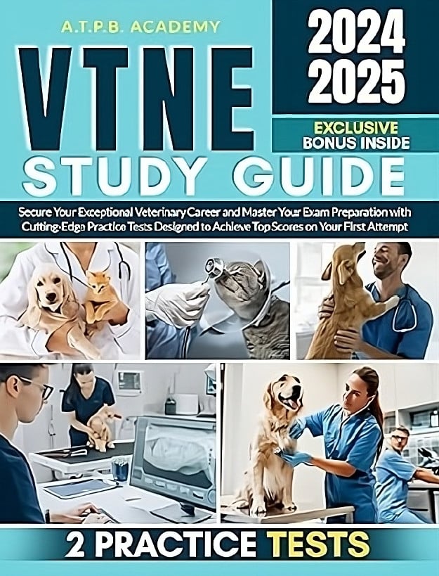 Vtne Study Guide: Secure Your Exceptional Veterinary Career And Master Your Exam Preparation With Cutting-Edge Practice Tests Designed To Achieve Top Scores On Your First Attempt Pdf Download