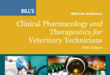 Bill's Clinical Pharmacology and Therapeutics for Veterinary Technicians, 5th Edition