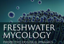 Freshwater Mycology: Perspectives of Fungal Dynamics in Freshwater