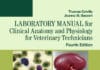 Laboratory Manual for Clinical Anatomy and Physiology for Veterinary Technicians, 4th Edition